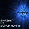The Infinite Source - Shazam Vs Black Adam Rap Battle - Single